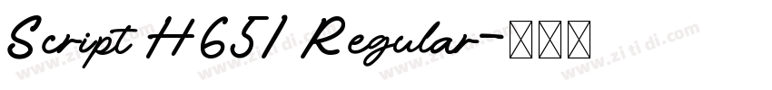 Script H651 Regular字体转换 Script H651 Regular字体转换